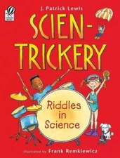 Scien-trickery: Riddles in Science, Lewis, J. Patrick, Very Good Book