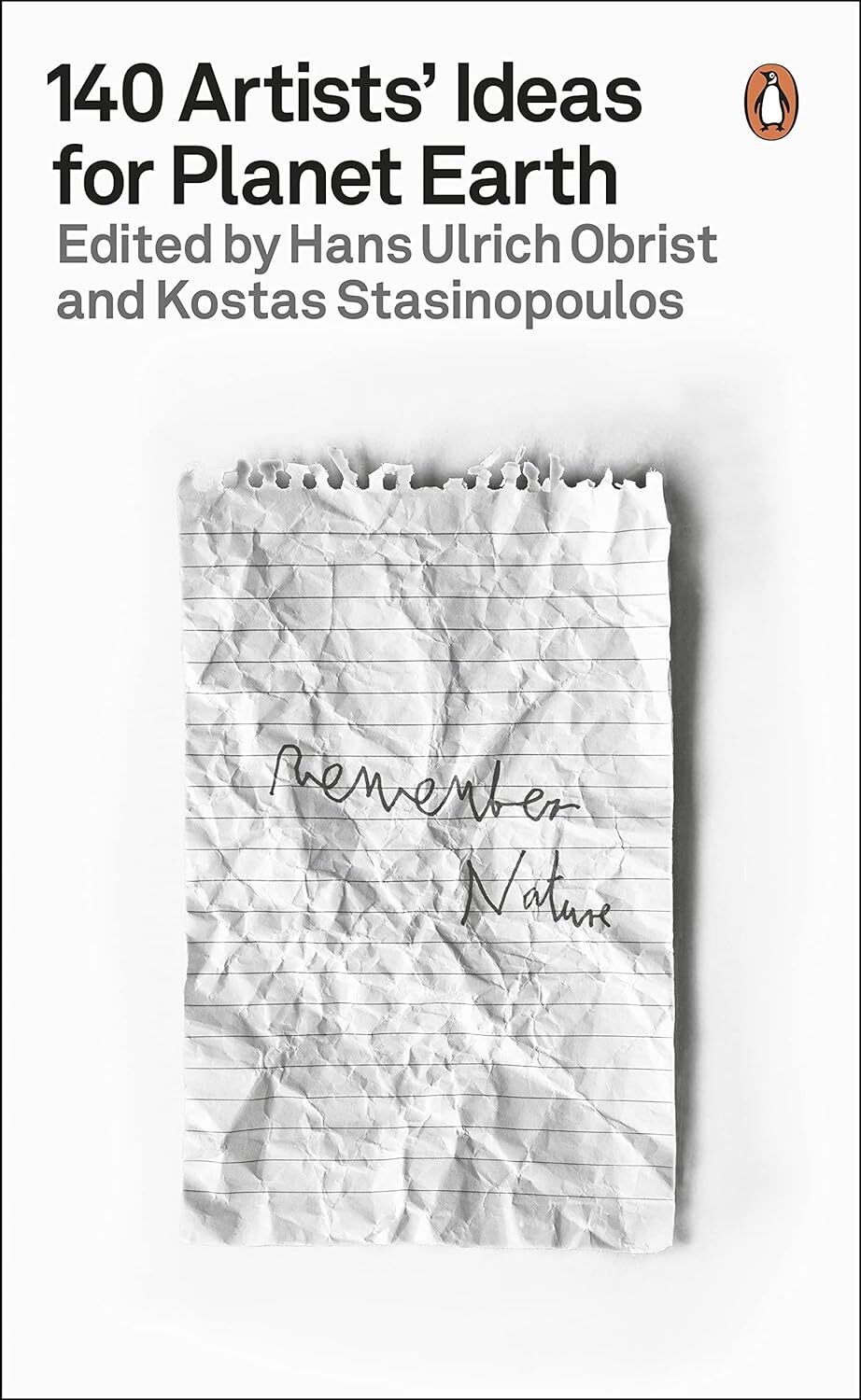 9780141995311 140 Artists' Ideas for Planet Earth - Hans Ulrich Obrist,Kostas St