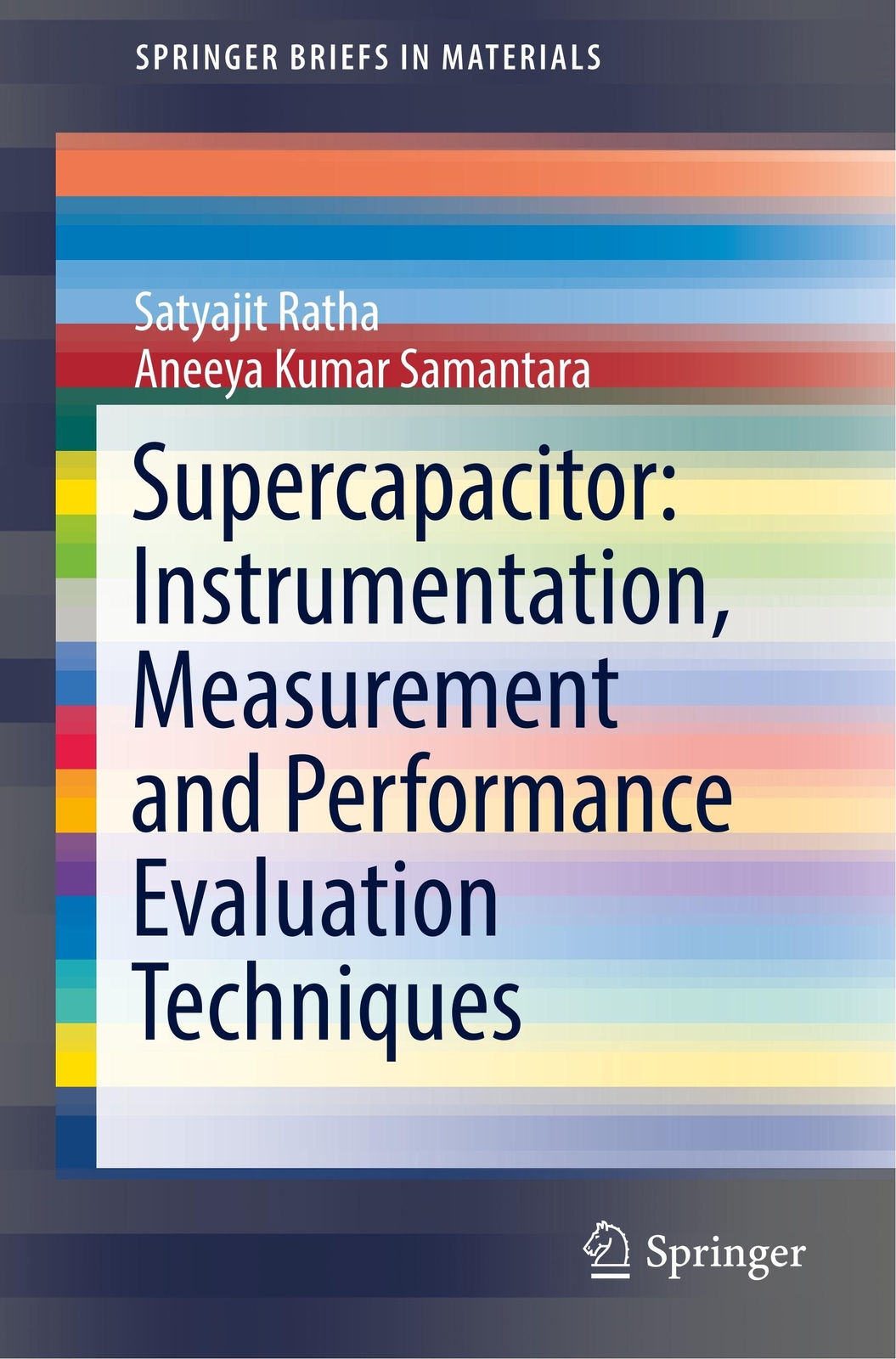 Thumbnail - Aneeya Kumar Samantara (u. A.) | Supercapacitor: Instrumentation,
