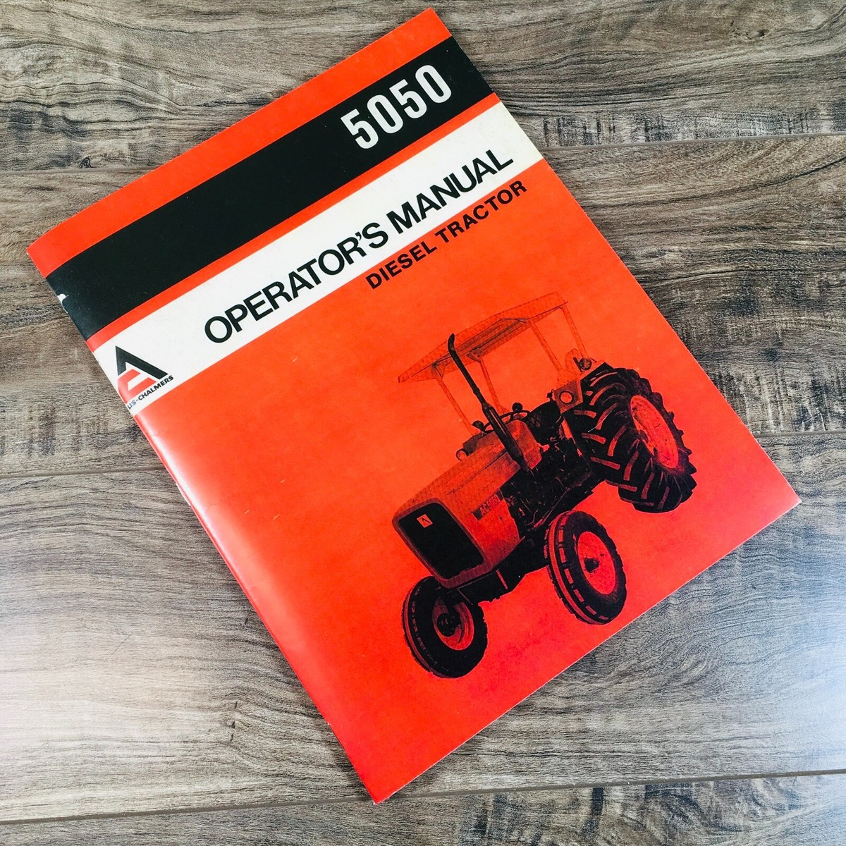 Allis Chalmers Ac 5050 Operators Owners Manual Diesel Tractor