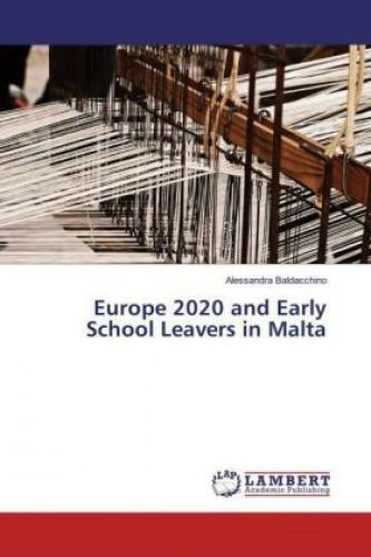 Europe 2020 And Early School Leavers In Malta 3413