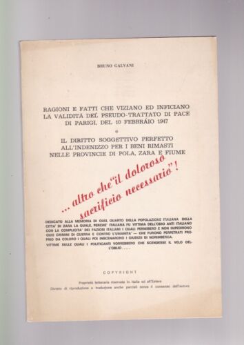 Galvani RAGIONI E FATTI CHE INFICIANO VALIDITà TRATTATO PACE 1947 pola zara fium - Afbeelding 1 van 1