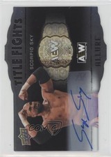 2022 Upper Deck Allure AEW Title Fights Auto Scorpio Sky #TF-18 Auto 17an