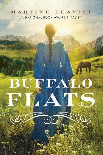 Martine Leavitt Buffalo Flats (Tascabile)