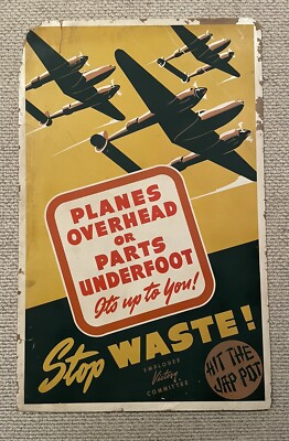 Original WWII Poster Lockheed Martin Planes Overhead Or Parts Underfoot 28x44 