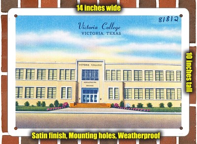 Victoria Texas Sign Metal Sign - Texas Postcard - Victoria College, Victoria, Texas . | eBay