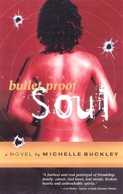 Bullet Proof Soul Paperback Michelle Buckley