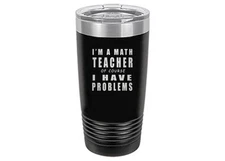 Rogue River Tactical Funny Math Teacher Problems Large 20 Ounce Stainless Ste...