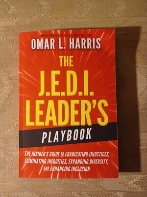 The J.E.D.I. Leader's Playbook By Omar L Harris Signed By Author 1st Edition...