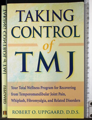 TALKING CONTROL OF TMJ. ROBERT UPPGAARD. HARBINGER.