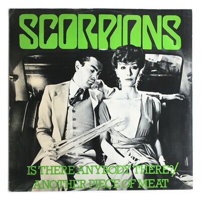 Scorpions - Is There Anybody There / Another Piece Of Meat 12'' Vinyl HAR 5185