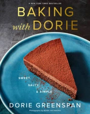 Baking with Dorie: Sweet, Salty & Simple - Hardcover By Greenspan, Dorie - GOOD
