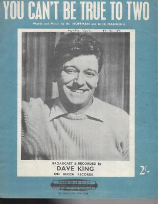SALE Reduced Dave King You Can't Be True To Two UK Sheet Music