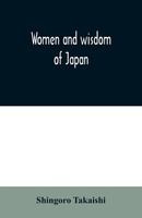 Shingoro Takaishi | Women And Wisdom Of Japan | Taschenbuch | Englisch (2020)