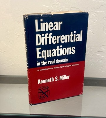 Linear Differential Equations by Kenneth S. Miller 1963 Hardcover/DJ