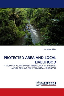 Yonariza | PROTECTED AREA AND LOCAL LIVELIHOOD | Taschenbuch | Englisch (2010)