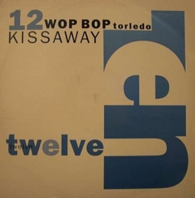 Wop Bop Torledo - Kissaw 12'' Vinyl Electronic, Funk / Soul Downtempo, Soul 17806