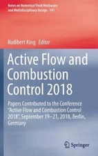 Active Flow and Combustion Control 2018: Papers Contributed to the Conference
