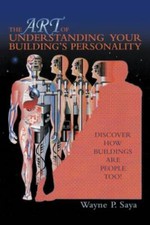 The Art of Understanding Your Building's Personality: Discover How Buildings...