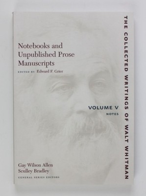 Notebooks and Unpublished Prose Manuscripts: Volume V: Notes (The Collected Writ