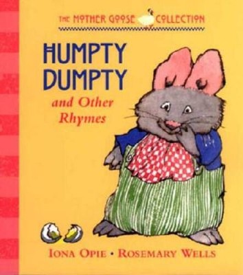 Humpty Dumpty: and Other Rhymes (My Very First Mother Goose) - ACCEPTABLE