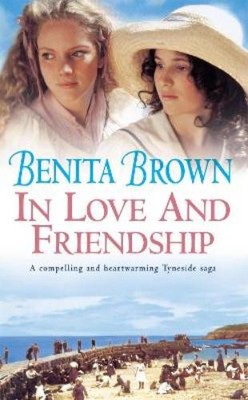 Benita Brown In Love and Friendship (Paperback) (UK IMPORT)