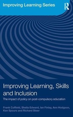 Improving Learning, Skills and Inclusio..., Finlay, Ian