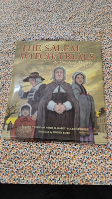 The Salem witch trials Jane Yolen hardcover 2001