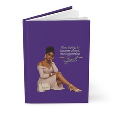 Stop Trying to Impress Others Faith-Inspired Hardcover Journal purple 