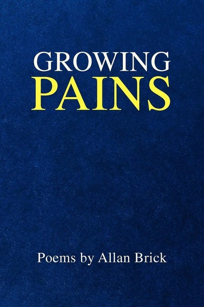 Allan Brick | Growing Pains | Taschenbuch | Englisch (2007) | Xlibris-image