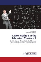Prohlad Roy (U. A.) | A New Horizon In The Education Movement | Taschenbuch