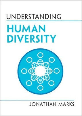 Jonathan Marks Understanding Human Diversity (Paperback) (UK IMPORT)