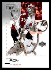 2002 UPPER DECK TOP SHELF PATRICK ROY 21 MINT HOCKEY COLORADO AVALANCHE