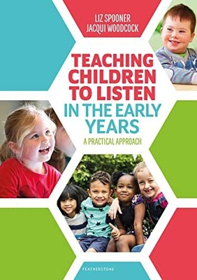 Teaching Children to Listen in the ..., Woodcock, Jacqu