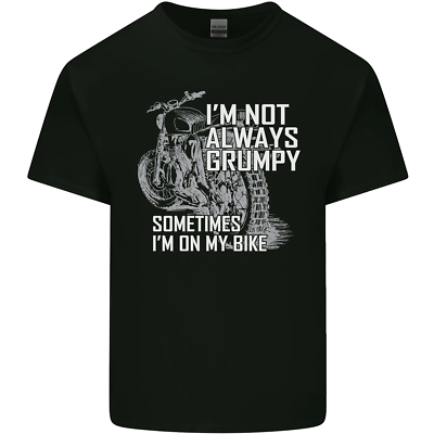 Im Non Always Grumpy Motociclista Divertente T-Shirt 100% IN Im Non Always Grumpy Motociclista Divertente T-Shirt 100% IN