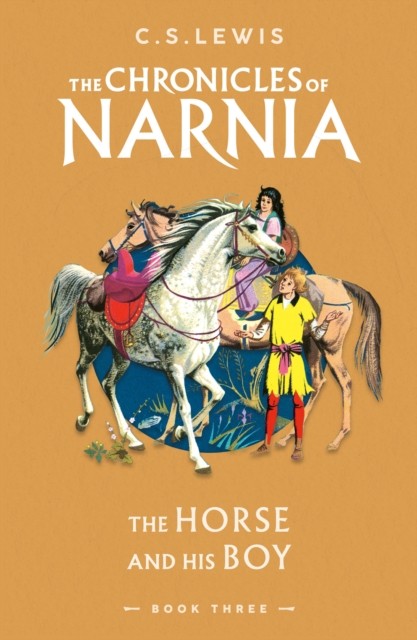 The Horse and His Boy by C. S. Lewis (Paperback Book)