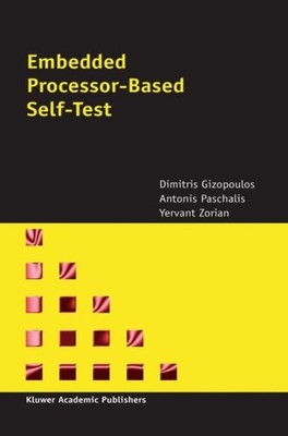 Gizopoulos - Embedded Processor-Based Self-Test - New hardback or case - X555z