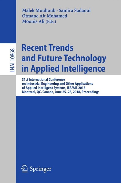 Malek Mouhoub (U. A.) | Recent Trends And Future Technology in Applied...-image