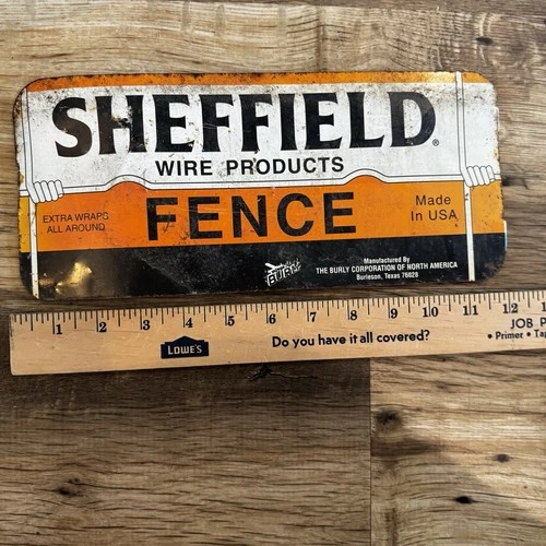 Vintage Fence Tin Sign SHEFFIELD WIRE PRODUCTS FENCE MADE IN USA 2 SIDED 12"
