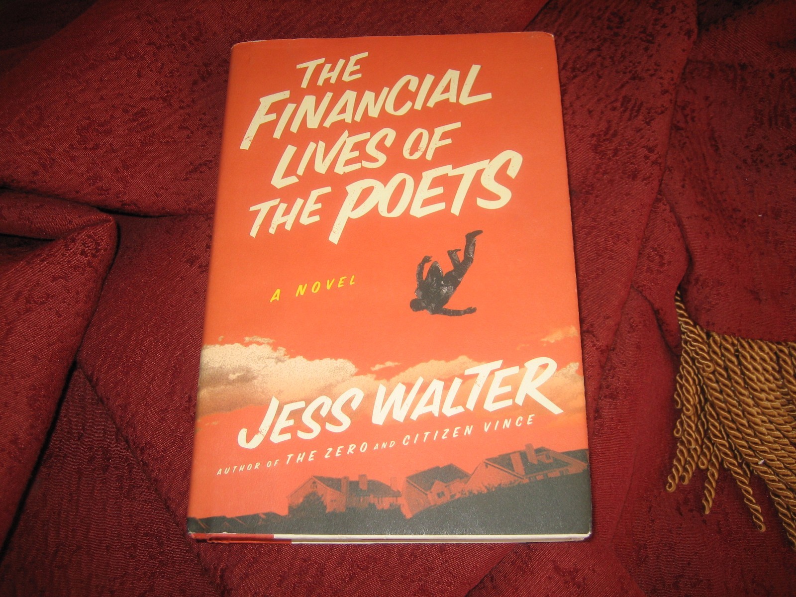 The Financial Lives of the Poets by Jess Walter (2009,