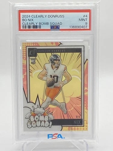 2024 Clearly Donruss Football Bo Nix Bomb Squad Rookie #4 PSA 9 Mint