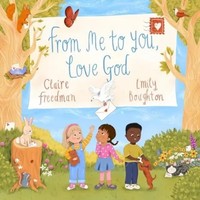 From Me To You, Love God | Claire Freedman | Buch | Einband - Fest (Hardcover)