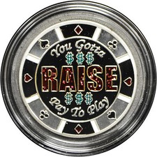 Casino Table Poker Card Guard YOU GOT RAISE Silver