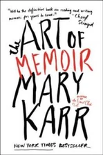 The Art of Memoir - Paperback By Karr, Mary - VERY GOOD