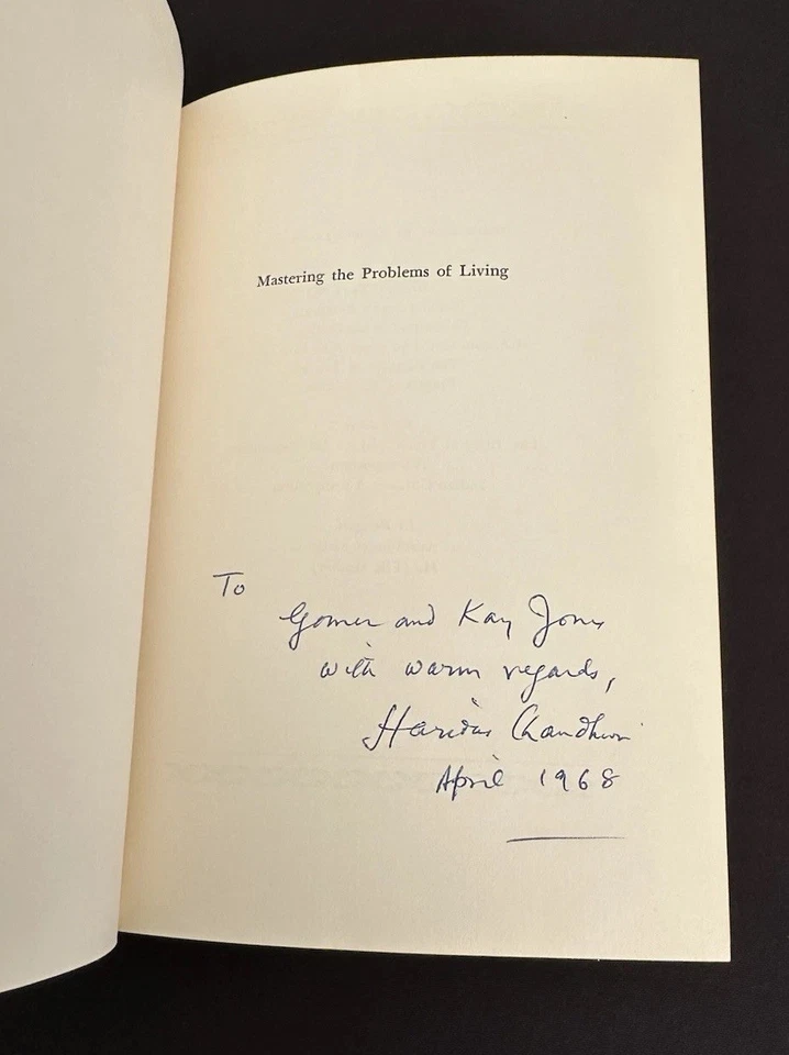 SIGNED Mastering the Problems of Living 1st/1st HC/DJ 1968 Haridas Chaudhuri - Image 2 of 4