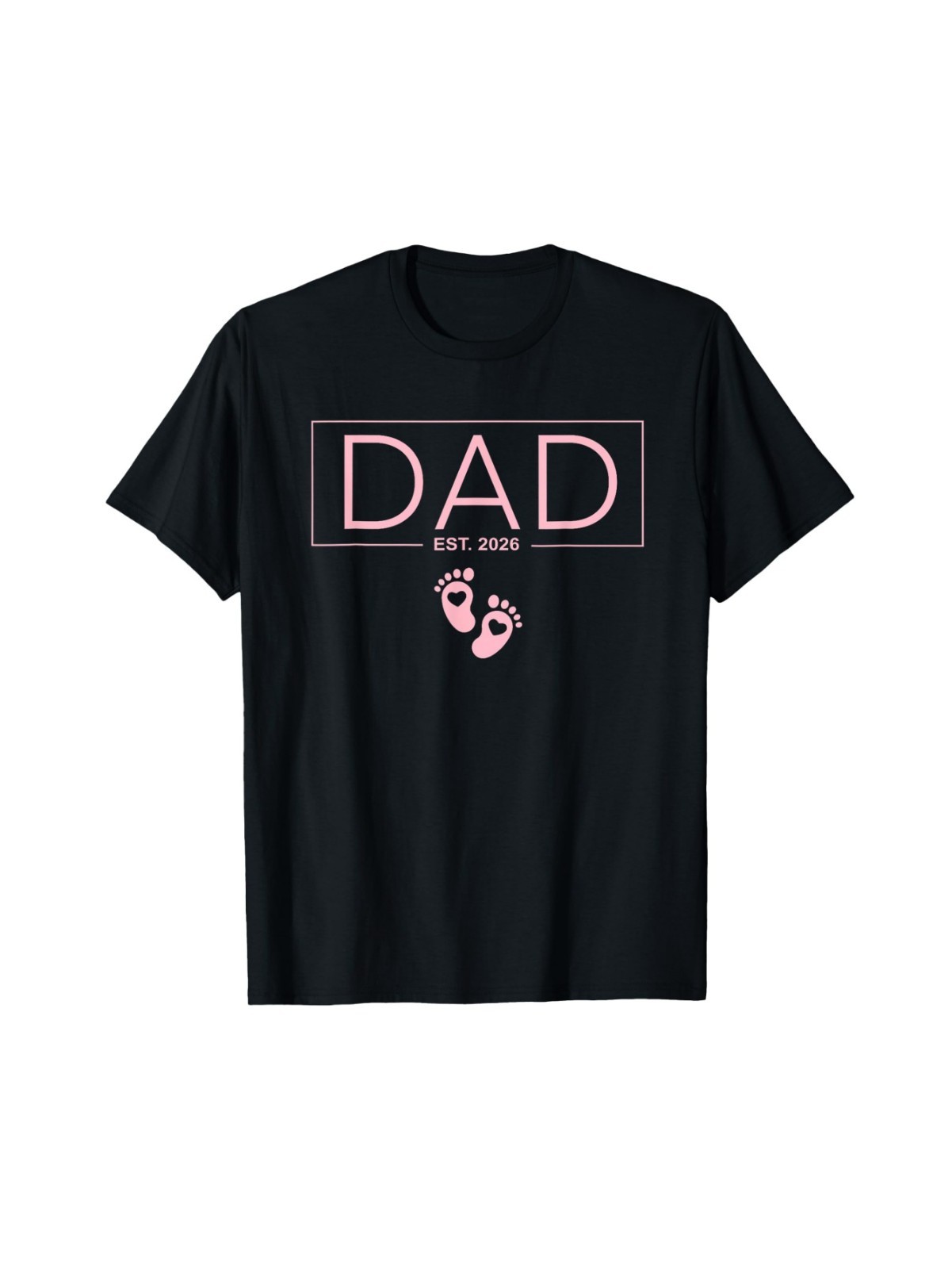 Dad Est. 2026 Expect Baby 2026 Fathers Day 2026 Pink New Dad T-Shirt