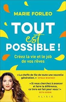 Tout est possible ! : créez la vie et le job de vos... | Buch | Zustand sehr gut