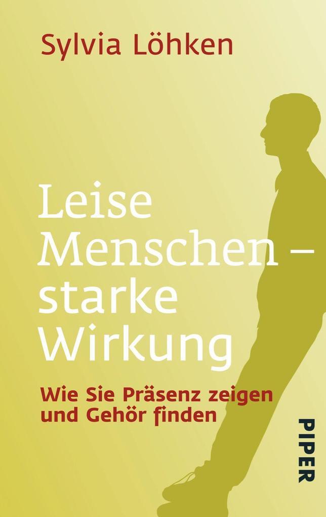 Thumbnail - Leise Menschen - Starke Wirkung | Sylvia Löhken | 2015 | Deutsch
