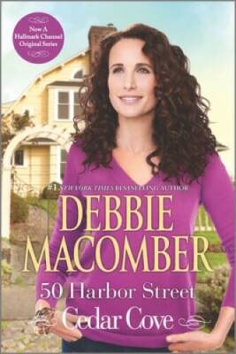 50 Harbor Street (Cedar Cove) - Paperback By Macomber, Debbie - GOOD