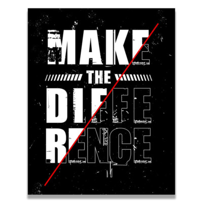 Make The Difference Motivational Focus Success Quotes Poster 11X14 inches